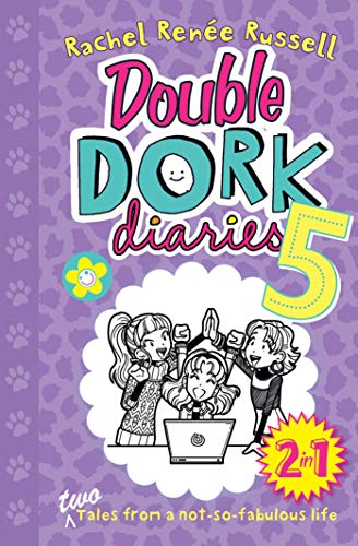 Double Dork Diaries 5 Two Tales from a Not-So-Fabulous Life