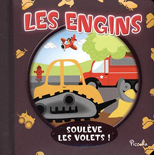 les engins