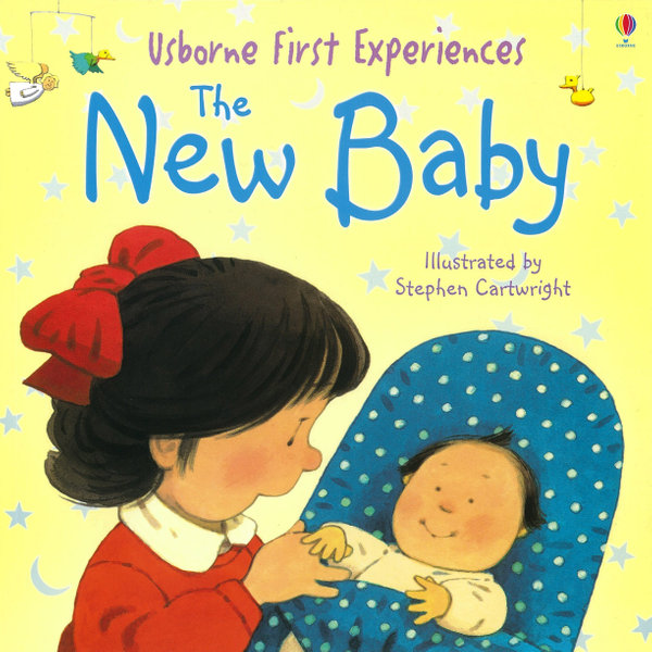First Experiences: The New Baby