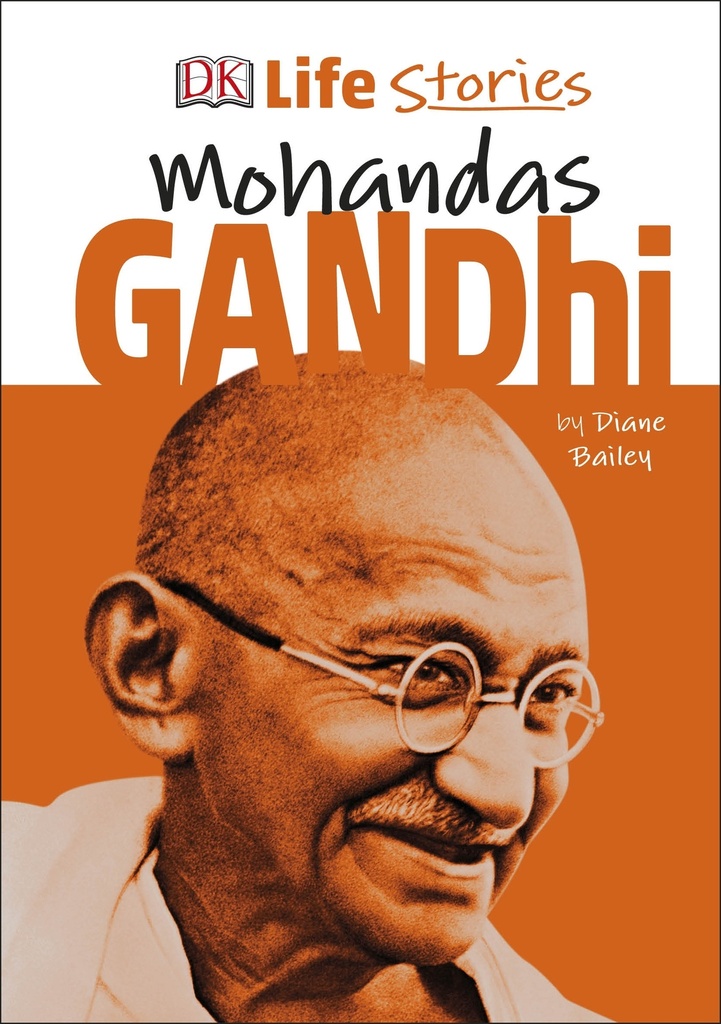DK Life Stories Gandhi