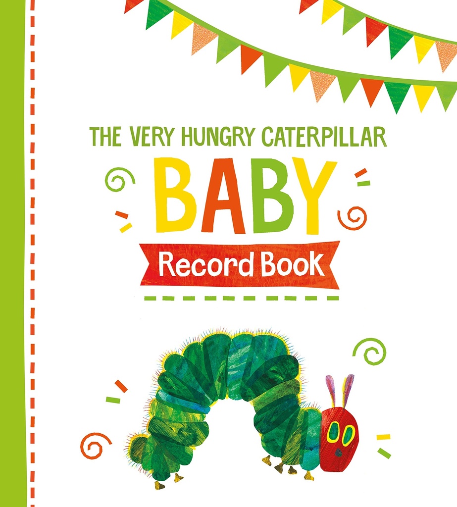 The Very Hungry Caterpillar Baby Record Book