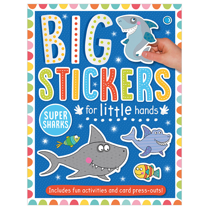 Big Stickers for Little Hands Super Sharks