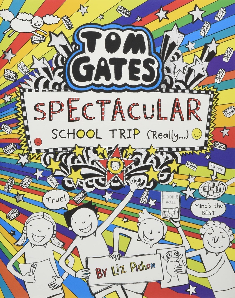 Tom Gates 17: Spectacular School Trip (Really.)