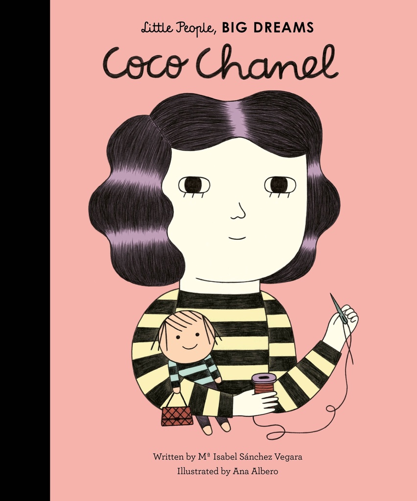 Little People, Big Dreams: Coco Chanel: Volume 1