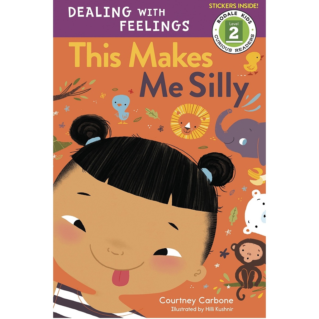 This Makes Me Silly (Dealing with Feelings)