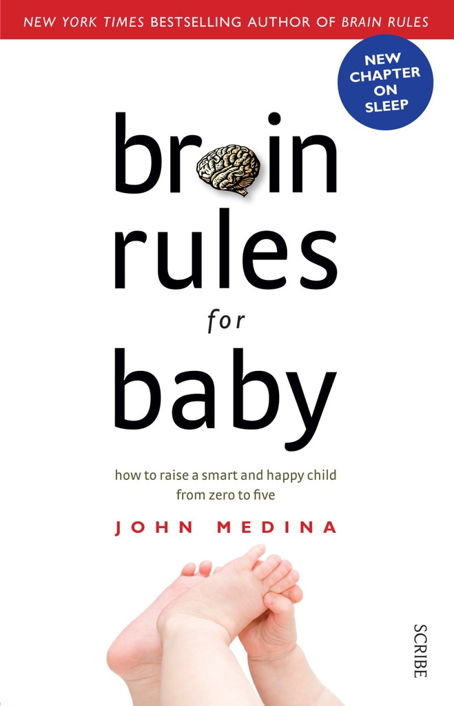 Brain Rules for Baby (Updated and Expanded)