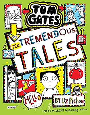 Tom Gates 18: Ten Tremendous Tales 