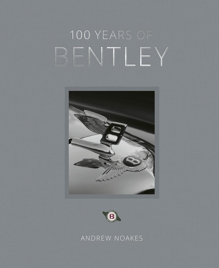 100 Years of Bentley - reissue 
