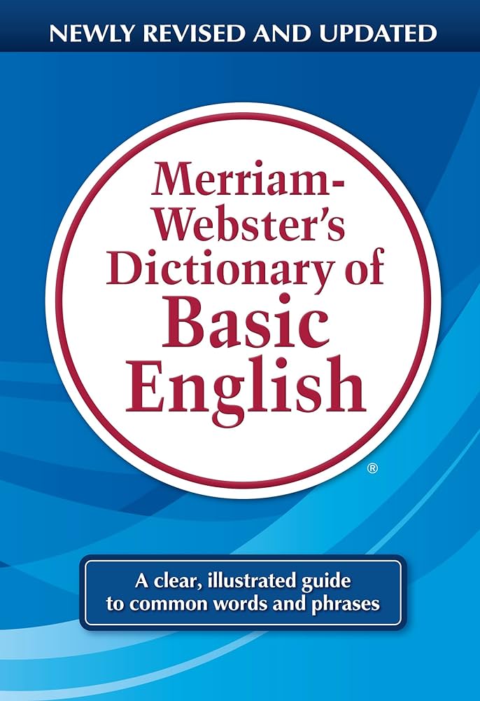 Merriam-Webster’s Dictionary of Basic English