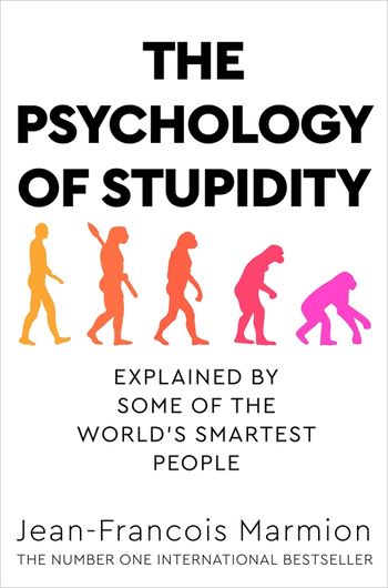 The Psychology of Stupidity (NE)
