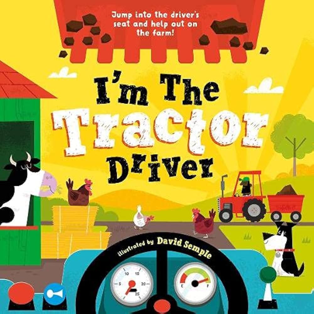 I'm The Tractor Driver