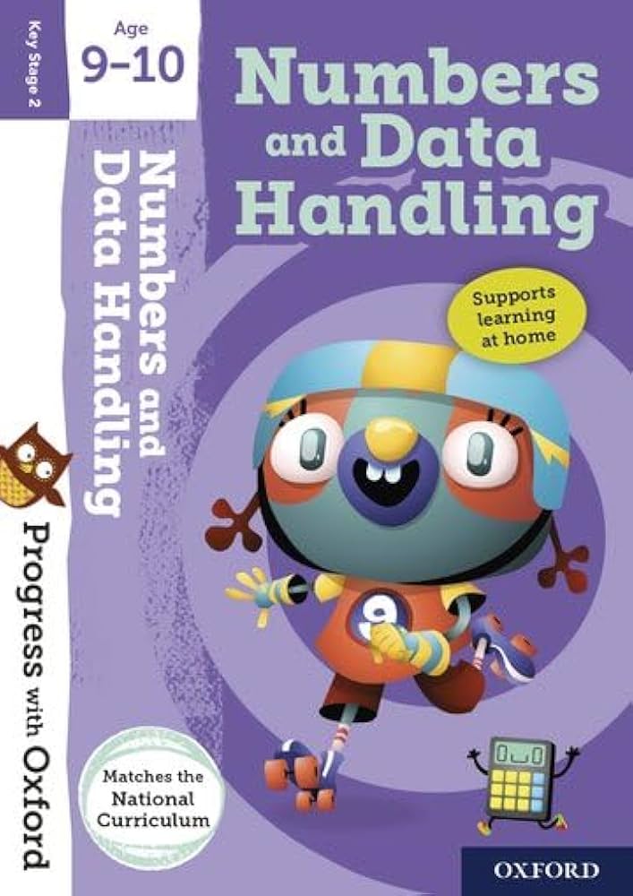 Progress with Oxford:: Numbers and Data Handling Age 9-10 
