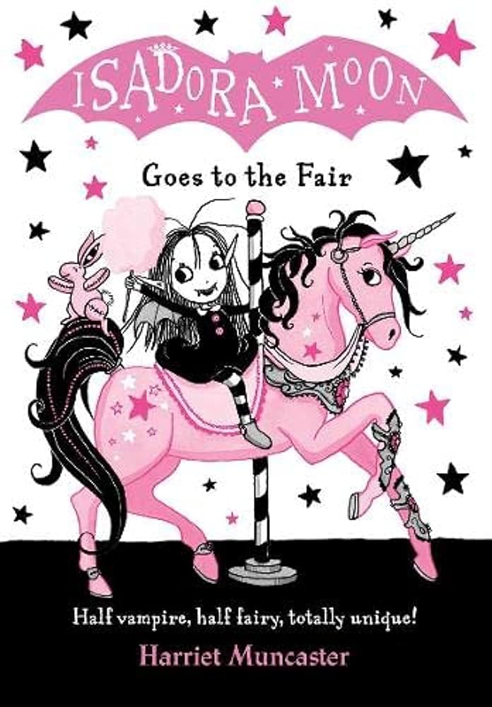 Isadora Moon Goes to the Fair 