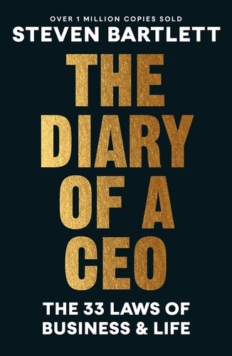 The Diary of a CEO (PB): The 33 Laws of Business and Life