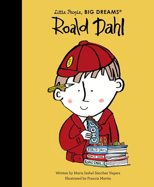 Roald Dahl (Little People, BIG DREAMS)