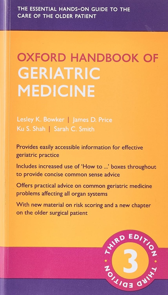 Oxford Handbook of Geriatric Medicine Third Edition