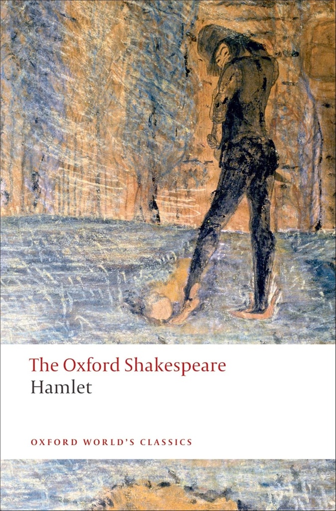 Hamlet The Oxford Shakespeare (Oxford World's Classics)