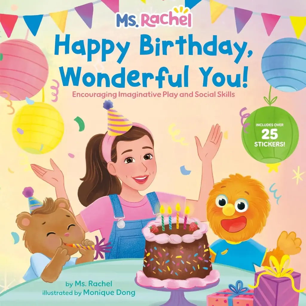 Ms Rachel Happy Birthday, Wonderful You!