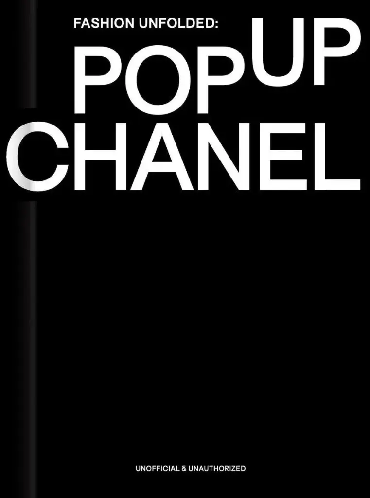 Fashion Unfolded: Pop-Up Chanel: 1