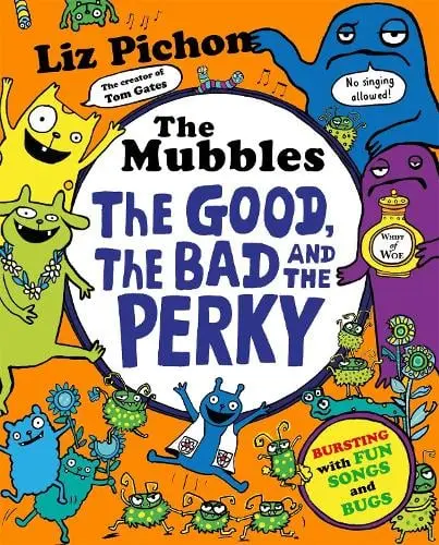 The Mubbles: The Good, The Bad and the Perky 