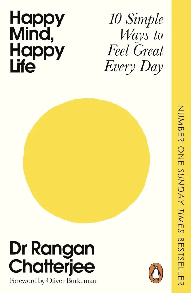 Happy Mind, Happy Life