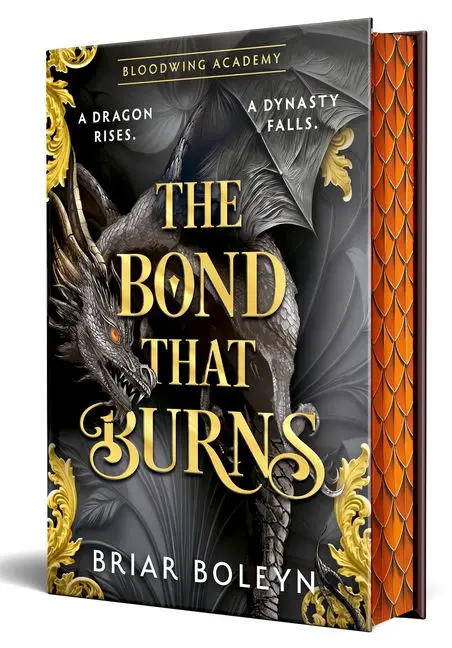 The Bond That Burns (Special Edition Sprayed Edges)