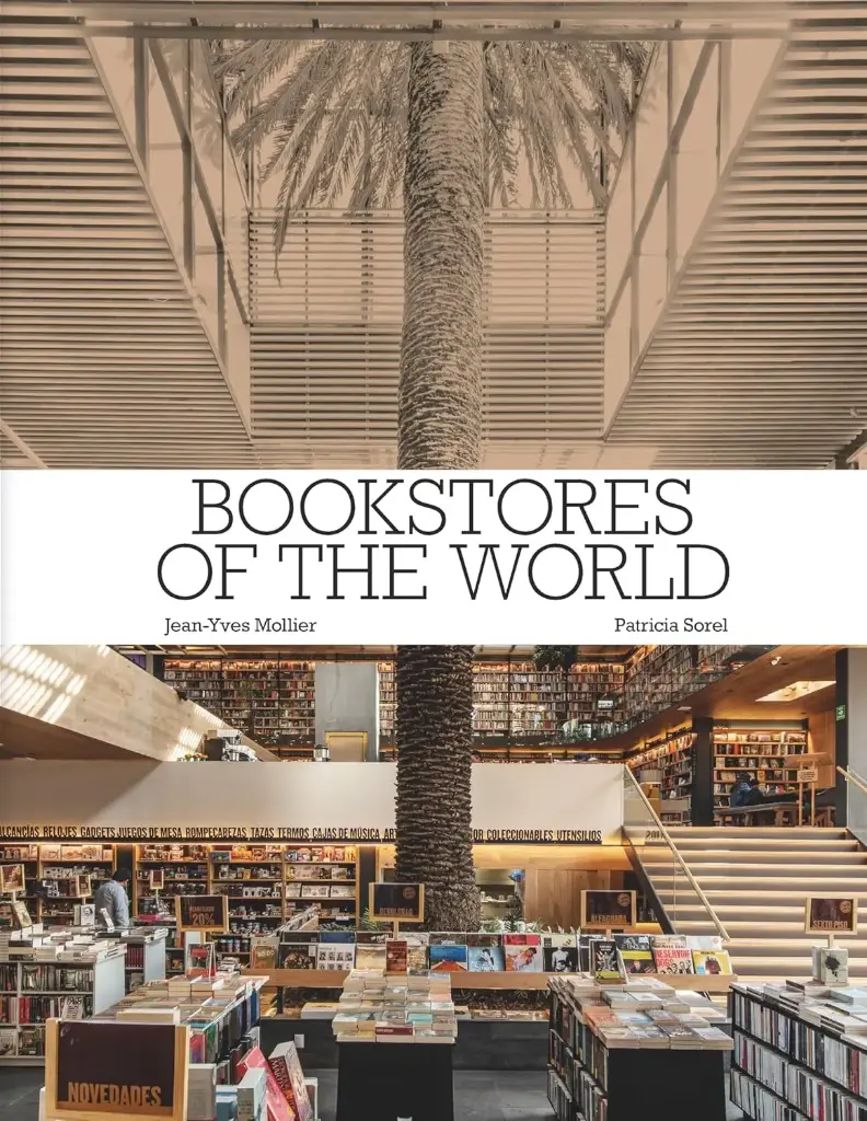 Bookstores of the World: The Ultimate Around-the-World Tour