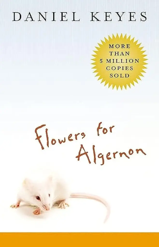 Flowers for Algernon: Student Edition