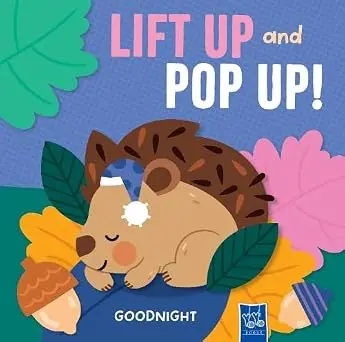 Lift up and pop up! Goodnight