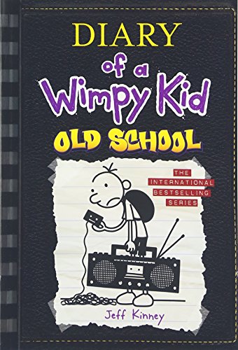 Diary of a Wimpy Kid: Old School (Book 10)