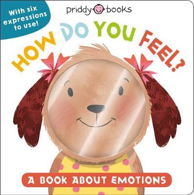 [9781838990251] My Little World: How Do You Feel?