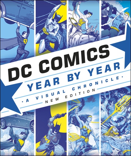 [9780241364956] DC Comics Year By Year New Edition