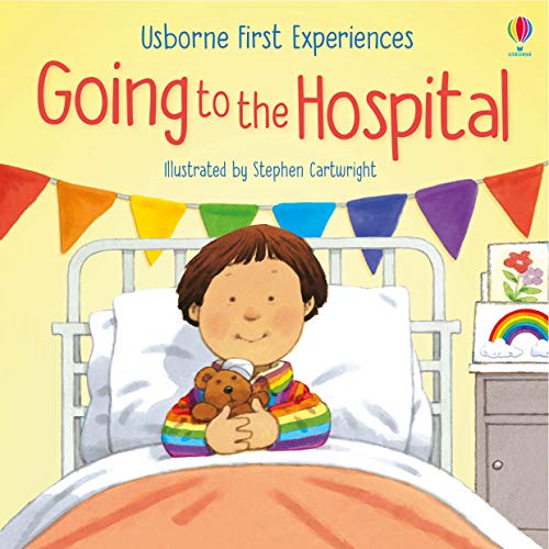 [9781474992077] First Experiences: Going to the Hospital