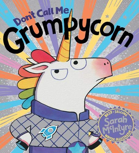[9781407199955] Don't Call Me Grumpycorn!