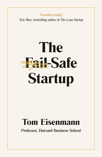 [9780241420171] The Fail-Safe Startup: Your Roadmap for Entrepreneurial Success