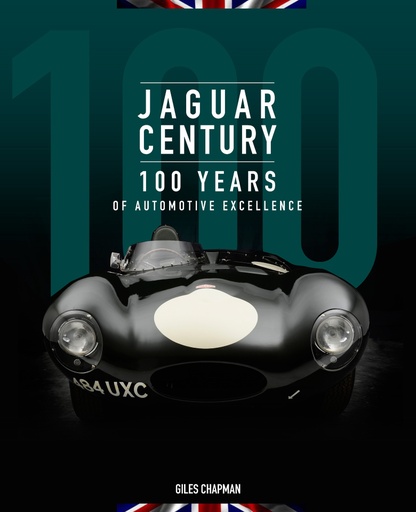 [9780760368664] Jaguar Century: 100 Years of Automotive Excellence