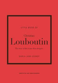 [9781787397392] Little Book of Christian Louboutin