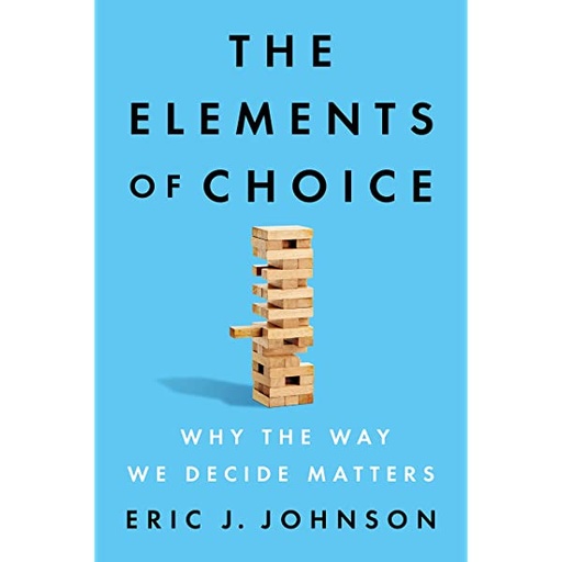 [9780593084434] The Elements of Choice