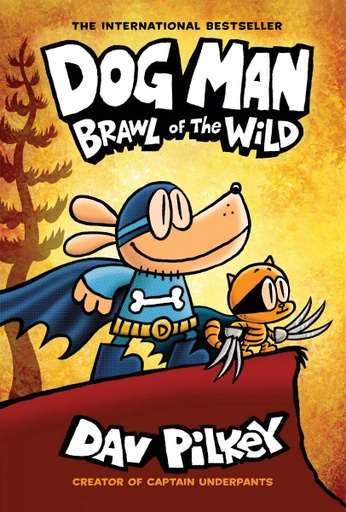 [9781338741087] Dog Man: Brawl of the Wild (Dog Man #6)