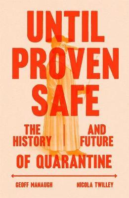 [9780374126582] Until Proven Safe