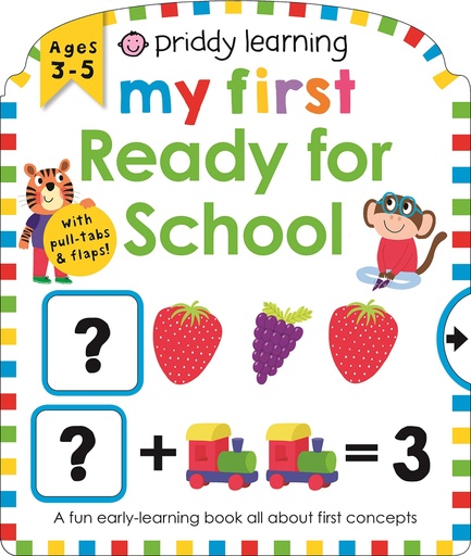[9781684491384] Priddy Learning: My First Ready for School