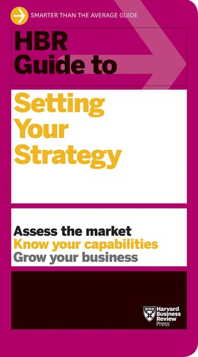 [9781633698925] HBR Guide to Setting Your Strategy