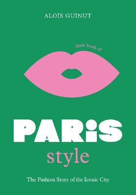 [9781802792614] Little Book of Paris Style