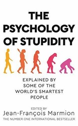 [9781529053838] The Psychology of Stupidity