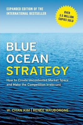 [9781625274496] Blue Ocean Strategy, Expanded Edition
