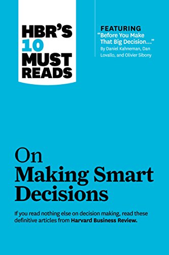 [9781422189894] HBR's 10 Must Reads on Making Smart Decisions