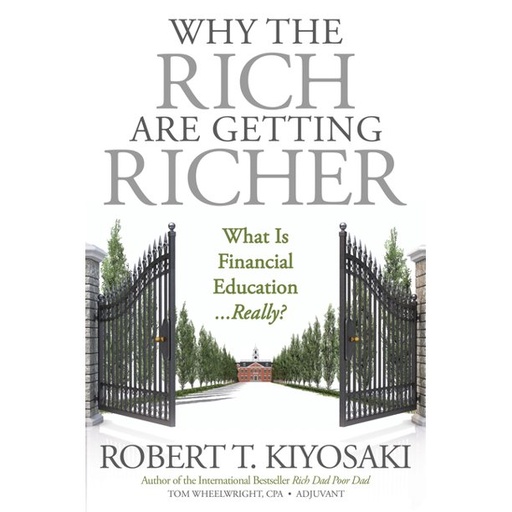 [9781612680880] Why the Rich Are Getting Richer