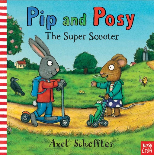[9780857630797] Pip and Posy: The Super Scooter