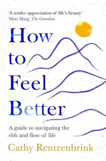 [9781035014255] How to Feel Better
