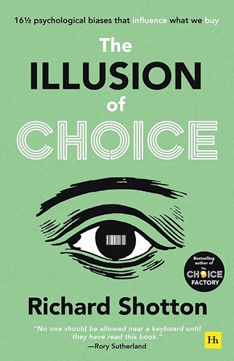 [9780857199744] The Illusion of Choice